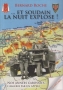 ...et soudain la nuit explose