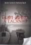Guet-apens à Lacanau