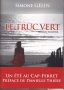 Le truc vert-  EPUISE