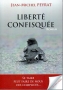 Liberté confisquée