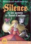 Silence et les secrets de Saint-Émilion - ÉPUISÉ