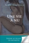 Une vie à nu